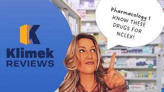 MUST KNOW DRUGS FOR NCLEX #1