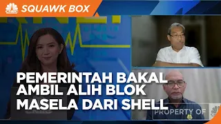 Pemerintah Siap Ambil Alih, Siapa Pengganti Shell di  Blok Masela?