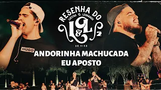 Luccas & Leonardo - Andorinha Machucada / Eu Aposto (Resenha do L&L 2 - Ao Vivo)