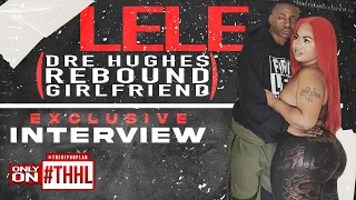 Lele (Dre Hughes Rebound) Talks Eastside Ivo And Taea, Feeling Love Isn't Genuine.