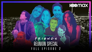 FRIENDS Reunion Special (2020) FULL EPISODE 2 | HBO MAX