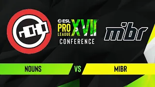 Nouns vs MIBR - Map 1 [Inferno] - ESL Pro League Season 17 Conference NA - Lower bracket