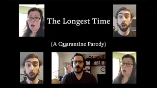 Longest Time (A Quarantine Parody)