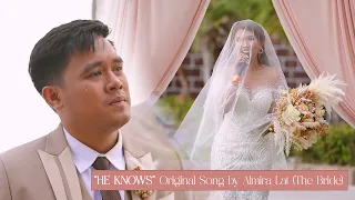 Bride Sings To Groom While Walking Down The Isle | “HE KNOWS” Original Song by Almira Lat (Bride) 🧡