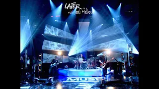 Muse - Later...with Jools Holland 2006 HD (FULL)