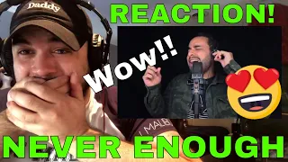 Gabriel Henrique- Never Enough The Greatest Showman FIRST TIME REACTION!