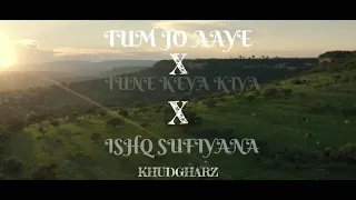 Tum Jo Aaye X Ye Tune Kya Kiya X Ishq  Sufiyana | Khudgarz official | Reverb Audio |