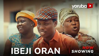 Ibeji Oran Latest Yoruba Movie 2023 Comic Drama | Apa | Sidi | Tosin Olaniyan | Lekan Olatunji