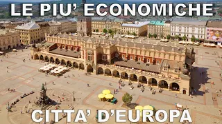 Le città più economiche da visitare in Europa.