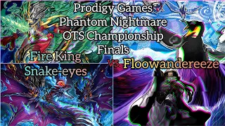 Yu-Gi-Oh! Prodigy Games Phantom Nightmare OTS Championship Finals Floowandereeze vs FK Snake-eyes