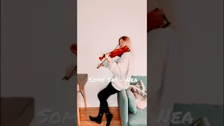 New violin cover coming soon: Some Say - Nea #shorts #somesay #nea