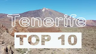 Tenerife Top 10 Things to do and see.