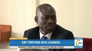 Eby’enfuna Bya Uganda, Minisita Kasaija Agamba Tebitambula Bulungi