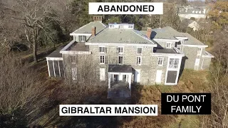 ABANDONED Du Pont Family MANSION | Gibraltar Mansion (DELAWARE)