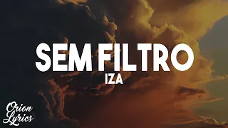 IZA - SEM FILTRO (Letra/Lyrics)