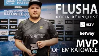 flusha - HLTV MVP by betway of IEM Katowice 2018