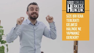 İcra Tebligatı Gelirse Ne Yapmanız Gerekir?