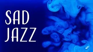 Sad Jazz - Feeling Blue - The Melancholic Magic of Jazz Music