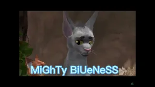 Here comes bluestar and her ￼MiGhTy BlUeNeSS￼ (Warrior￼ Cats)￼ (I DO NOT OWN VIDEO RIGHTS!!!)
