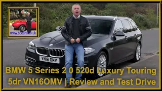 BMW 5 Series 2 0 520d Luxury Touring 5dr VN16OMV | Review and Test Drive