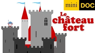 LE CHÂTEAU FORT ET LES CHEVALIERS documentaire pour enfant de maternelle