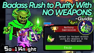 Beating Sir Verdant With NO WEAPONS - Soul Knight Update 6.2.0