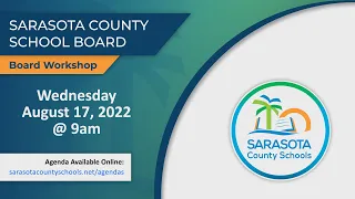 SCS | August 17th, 2022 - Board Workshop - 9a