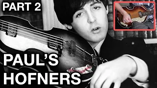 5 *MORE* THINGS YOU DIDN'T KNOW ABOUT PAUL McCARTNEY'S BEATLE BASSES + Hofner Tone Demo [4K]