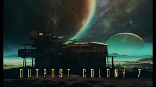 Outpost Colony 7 | Ambient Music for Coders and Programmers