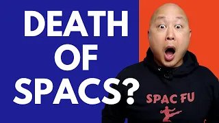 Death of SPACS?!? - Investor Reacts to WSJ Article | Blank Check Companies