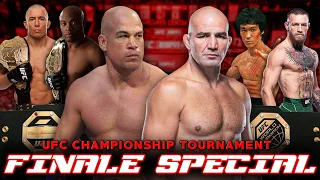 UFC Championship Tournament: THE FINALE SPECIAL!