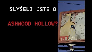 CREEPYPASTA: SLYŠELI JSTE O ASWOOD HOLLOW? (CZ, SK)