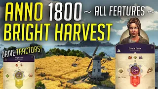 ANNO 1800 - All Bright Harvest Features! - Gameplay Review