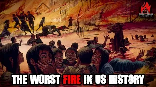 The Peshtigo Fire | The Worst Fire in American History