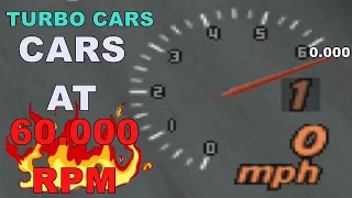 Gran Turismo 2 - Turbo Cars at 60K rpm