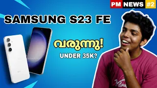 Samsung S23 Fe Coming | Snapdragon 8 Gen 3 Beats Apple A16 | Redmi 12 | Moto G14 | PM NEWS #2