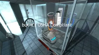 Portal but it's OSHA Compliant - Title Screen