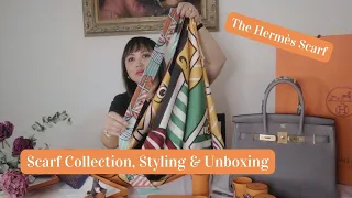 THE HERMÈS SCARF - Collections, How to Style and Unboxing