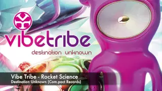 Vibe Tribe - Rocket Science