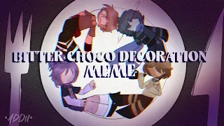 Bitter Choco Decoration meme || @SolarBalls Fan animation || •Addii• || Gacha x Art ||