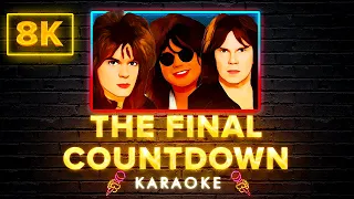 Europe - The Final Countdown | 8K Video (Karaoke Version)