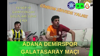 FANATİK TARAFTARLAR ADANA DEMİRSPOR 0 GALATASARAY3 MAÇINI İZLERSE