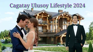 Cagatay Ulusoy Lifestyle 2024 Age Net Worth DateOfBirth Height family  Birthplace Education career