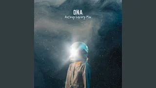 Dna (Antony Lavery Mix)