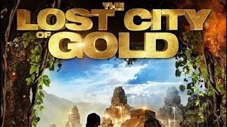 The Lost City of Gold 2 Full movie in Hindi dubbed Hollywood