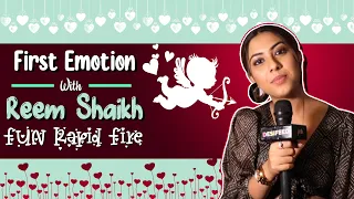 Reem Shaikh First Love, Crush Heartbreak & More |  First Emotion Exclusive Segment With Reem Shaikh