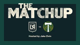 The Matchup | Timbers gear up for for road match against LAFC