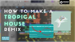 How To Make A Tropical House Remix Like Kygo | Making of Faith (Ramundo Remix) | Logic Pro X
