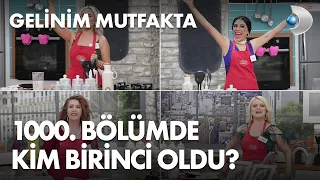 Gelinim Mutfakta 1000. Bölümde gün birincisi kim oldu? 7 Ekim 2022