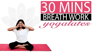 Breathing Exercises & Pranayama | Boost Immunity & Strengthen Lungs | FIT 30 | Yogalates with Rashmi